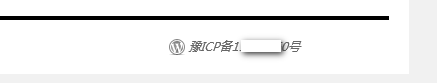 让主题显示 WordPress 后台添加的ICP备案号 WordPress基础教程 wordpress教程 第2张